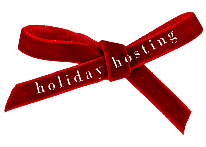 Holiday Hosting