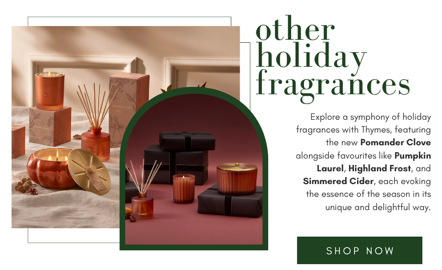 Thymes Holiday