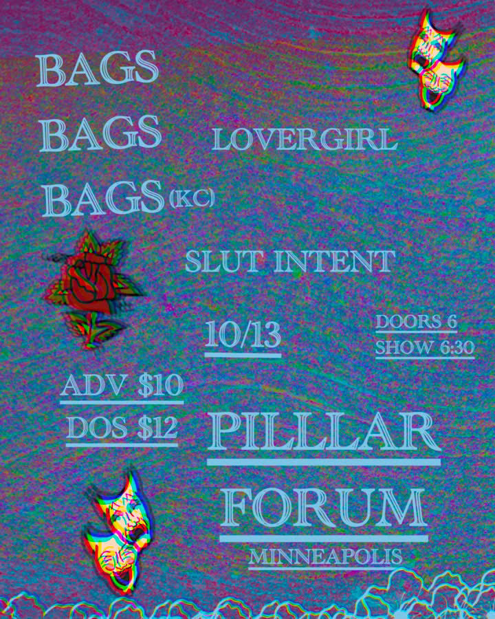 lovergirl, Bags Bags Bags, Slut Intent flyer